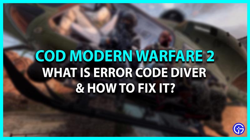 Error Code Diver in COD Modern Warfare 2