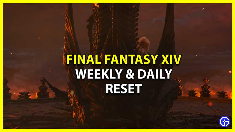 What is the Weekly Reset Time in FFXIV