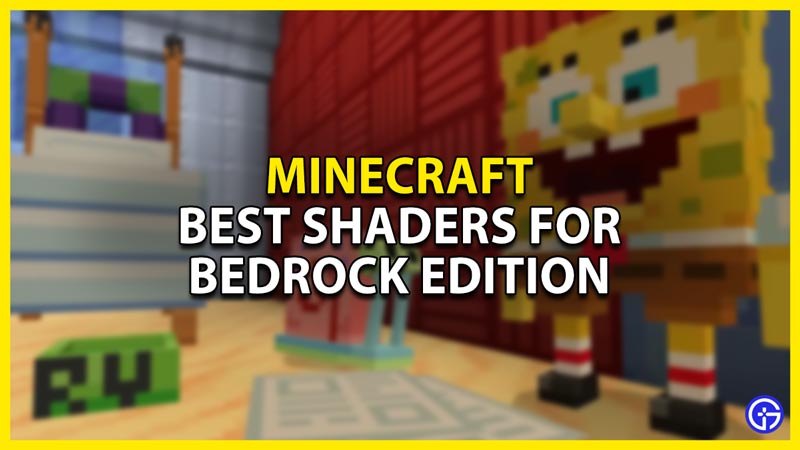 best shaders for minecraft bedrock edition
