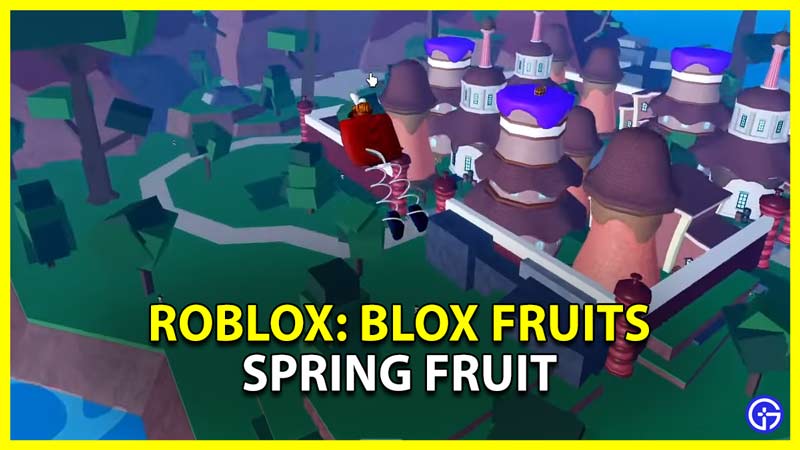 Blox Fruits What is Spring Fruit
