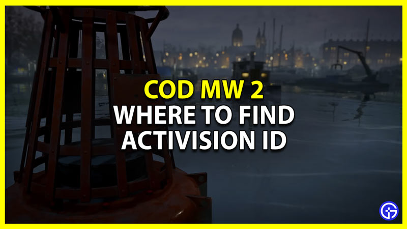 cod mw2 where to find activision id