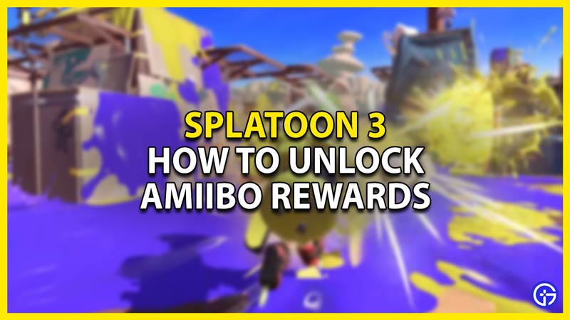 how to unlock amiibo gear reards in splatoon 3