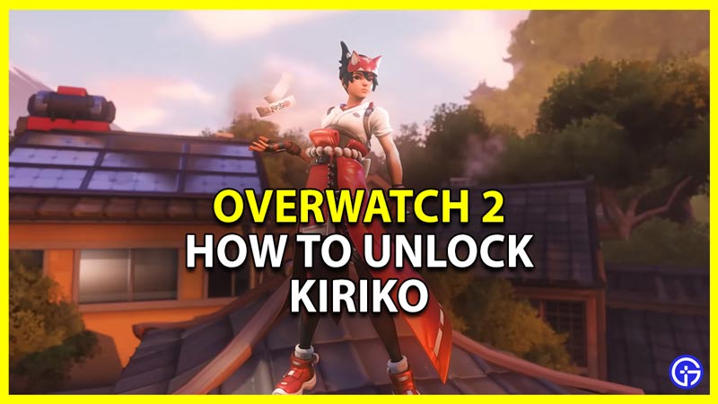 all ways to unlock kiriko in overwatch 2