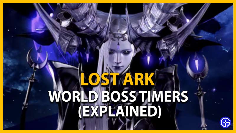 what are world boss timers in lost ark