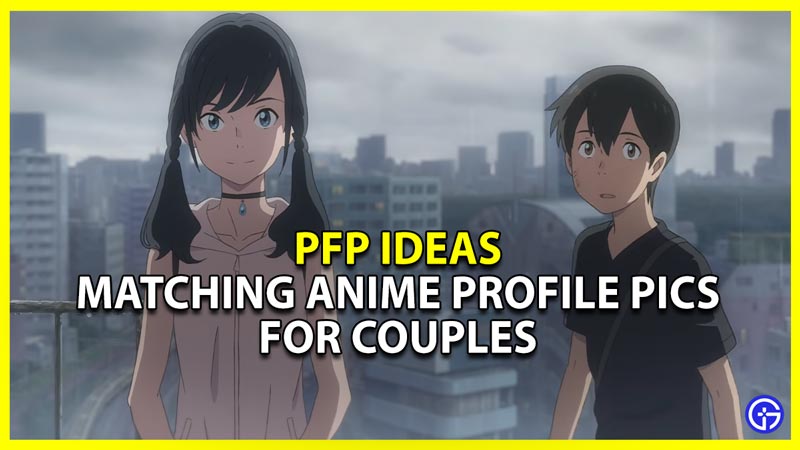 Best Matching Pfps of All Time - Couples Matching Pfps