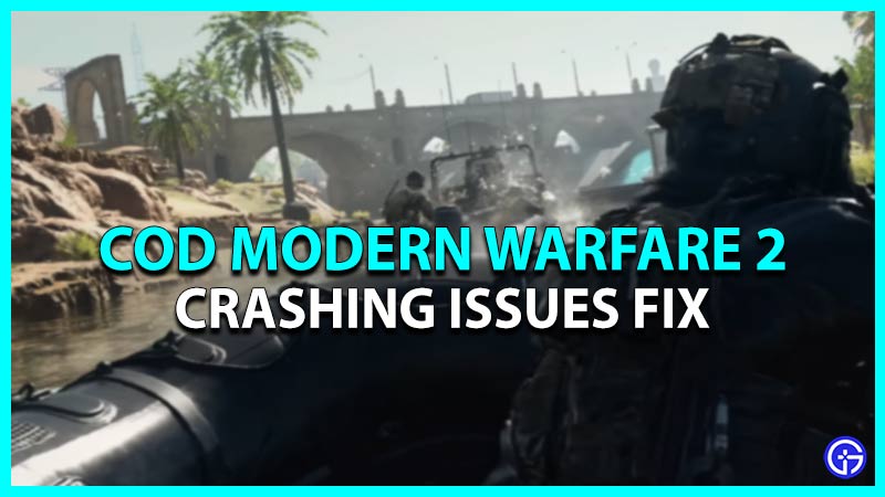modern warfare 2 keeps crashing fix