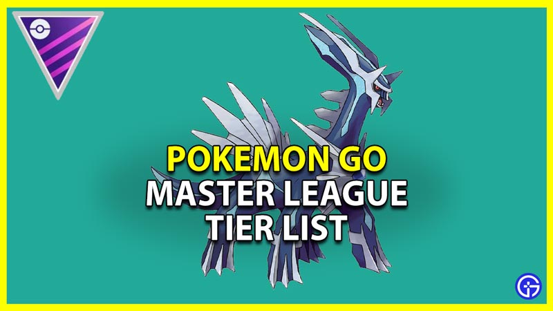 master league tier list for pokemon go