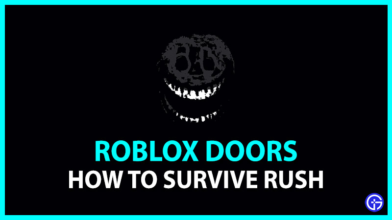 Roblox: DOORS] Rush's Secret Death Guide 