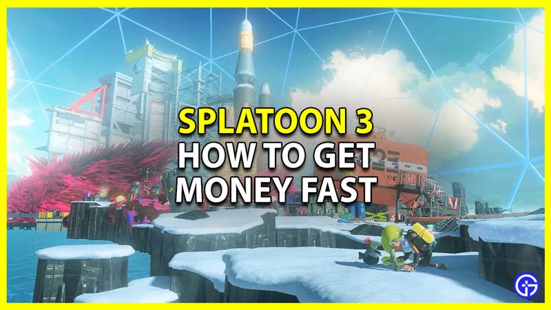 how to earn cash quickly in splatoon 3