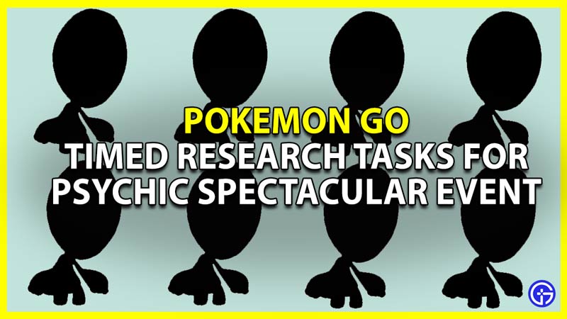 pokemon go psychic spectacular 2022 timed research tasks and rewards