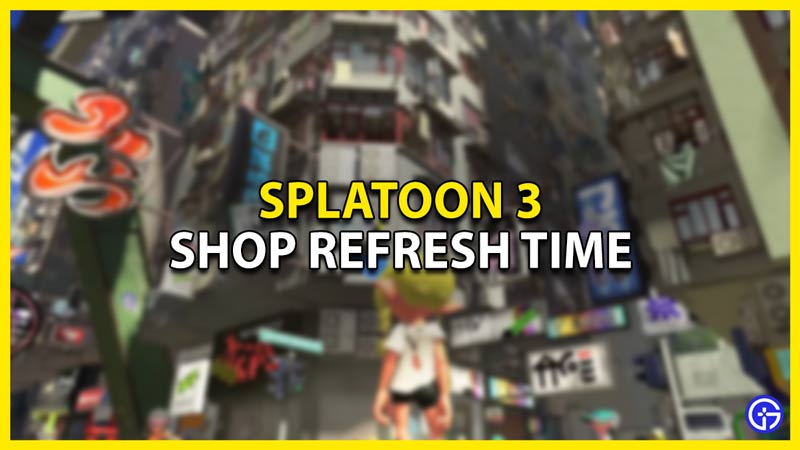 when does your shop refresh in splatoon 3