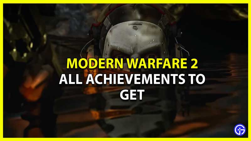 All Achievements Trophies in Modern Warfare 2