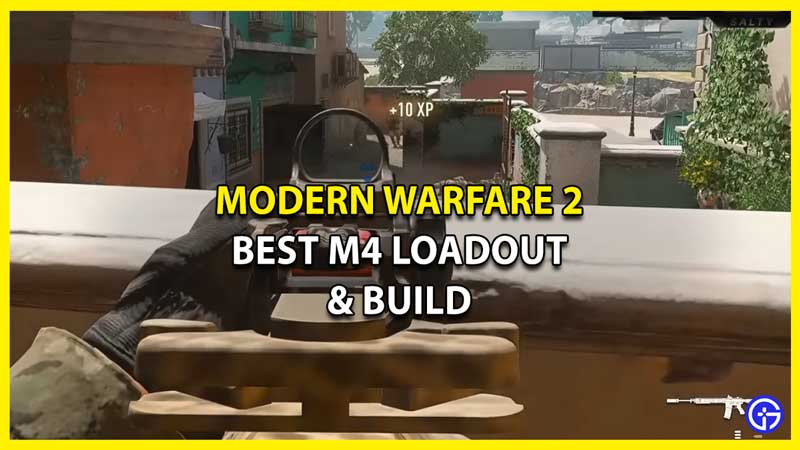 Best M4 Loadout and Build in COD MW2