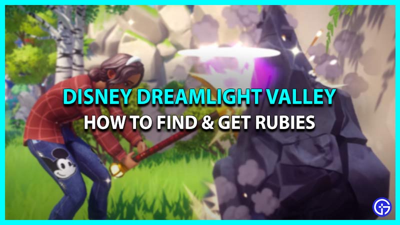 How To Get Rubies In Disney Dreamlight Valley