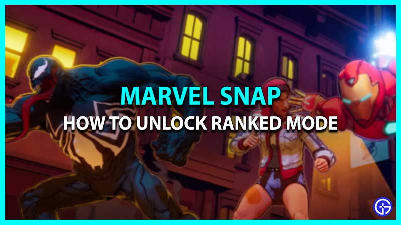 How To Unlock Ranked Mode In Marvel Snap