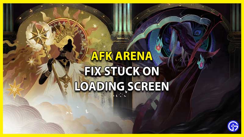 How to Fix AFK Arena Stuck on Loading Screen