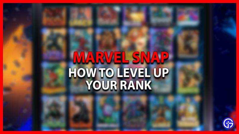 How to rank up in Marvel Snap