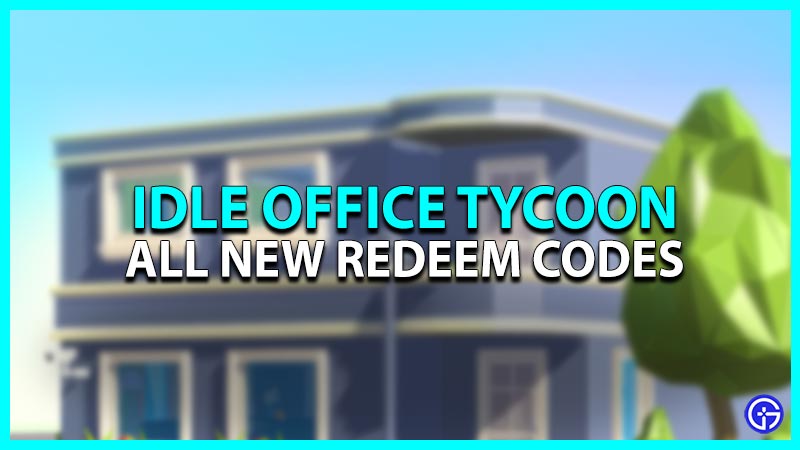 Idle Office Tycoon Codes