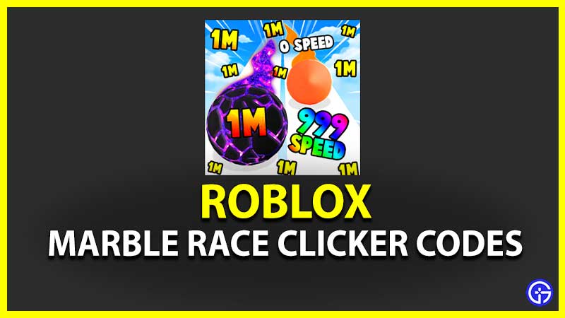 Marble Race Clicker Codes for December 2023 : r/MetaGG