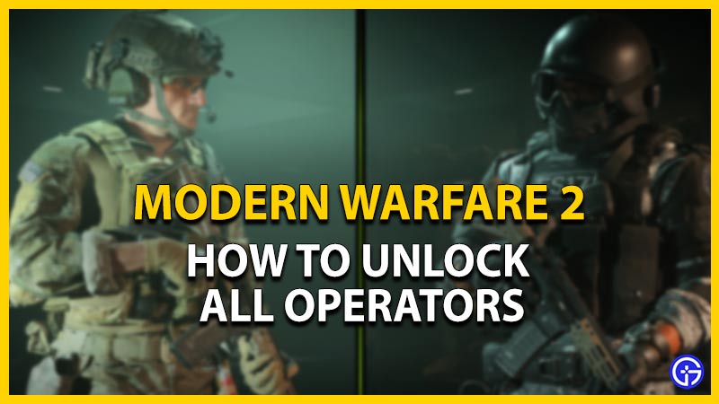 cod mw2 modern warfare 2 unlock operators