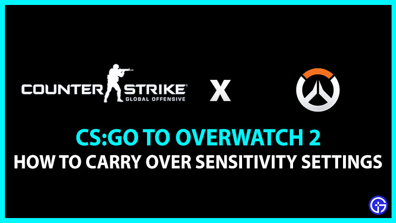 how to carry over csgo sensitivity settings overwatch 2