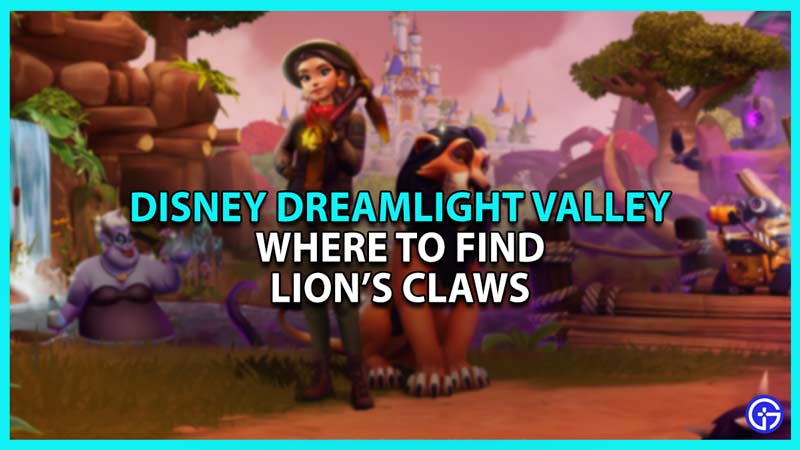 Find Lion's Claws in Disney Dreamlight Valley
