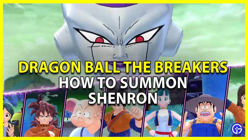 dragon ball the breakers summon shenron