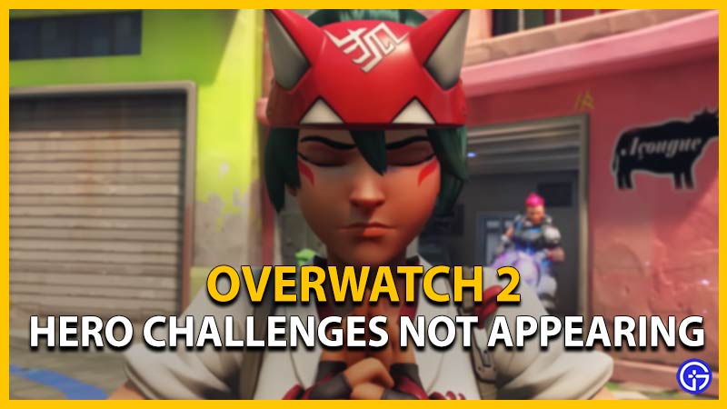 fix overwatch 2 hero challenges not appearing issue