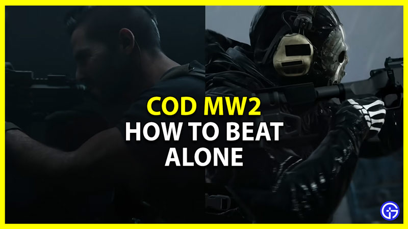 how to beat alone in cod mw2