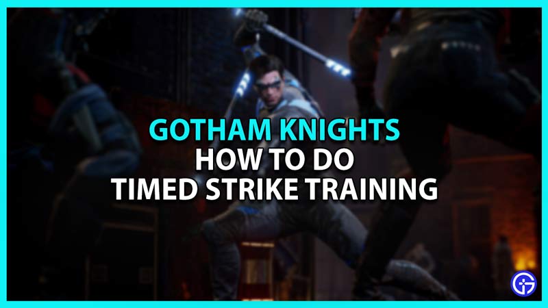 Timed Strike Training in Gotham Knights