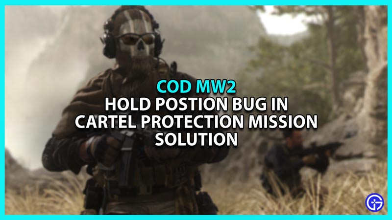 Modern Warfare 2 Hold Position bug Fix