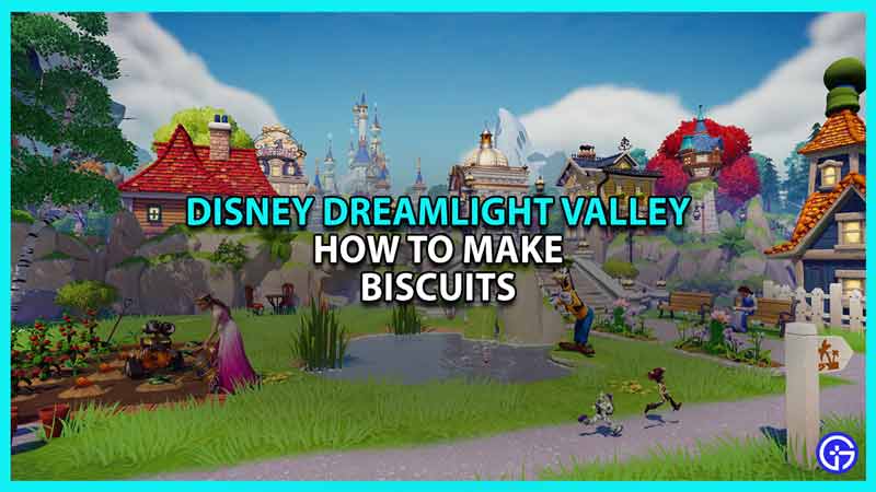 Biscuits in Disney Dreamlight Valley