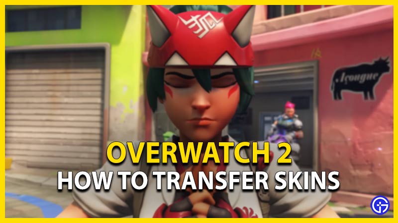overwatch 2 transfer skins