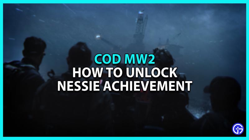 Call of Duty Modern Warfare 2 Nessie Achievement/Trophy