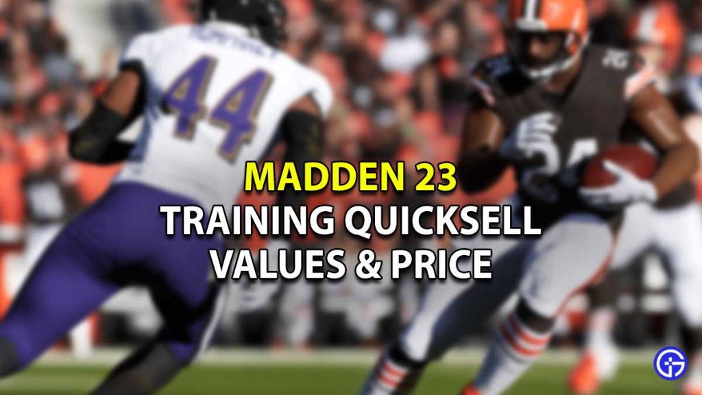 Madden 23 Training QuickSell Values Guide - Unlock Super Abilities