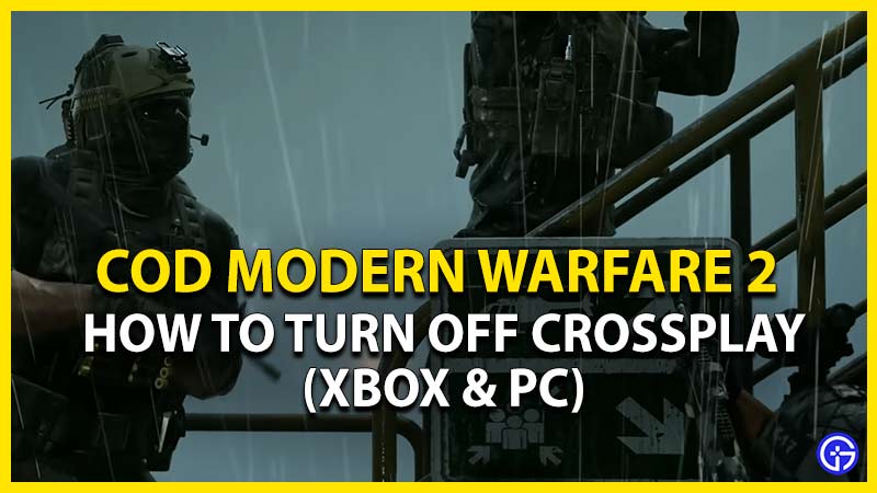 Call of Duty: Modern Warfare 2: How to disable crossplay on Xbox