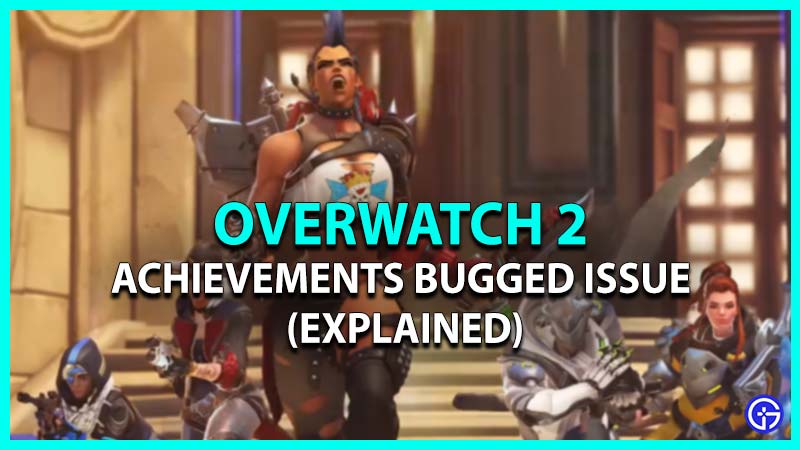 overwatch 2 achievements bugged