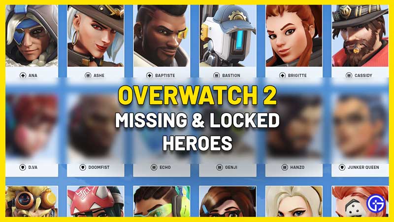 overwatch 2 missing locked heroes