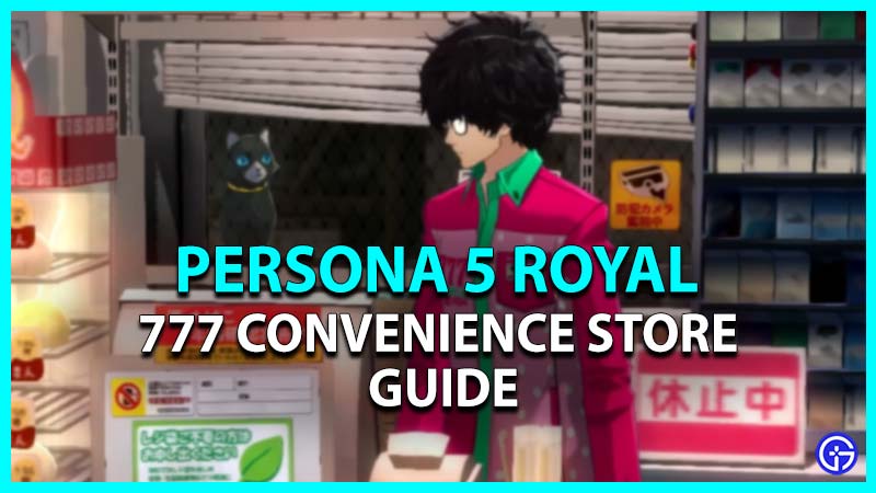 persona 5 royal 777 convenience store