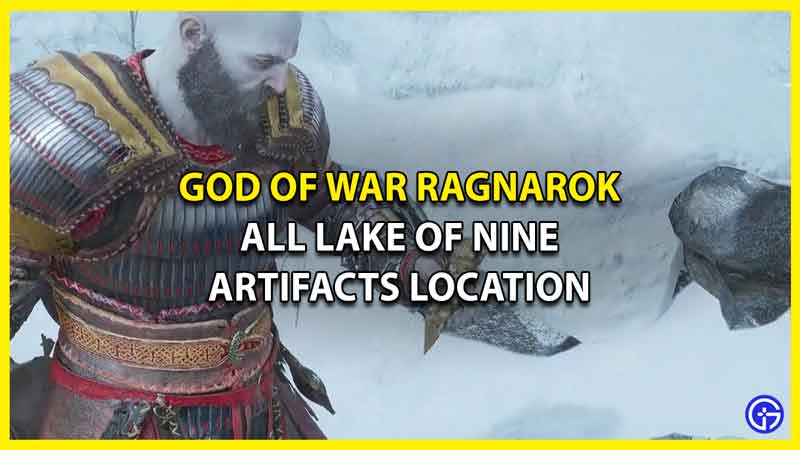 All Lake of Nine Artifacts in God of War Ragnarok