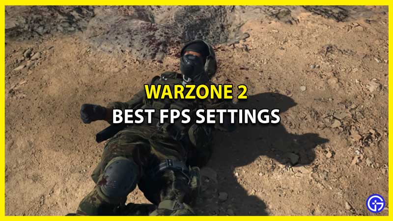 Best FPS Settings in Warzone 2