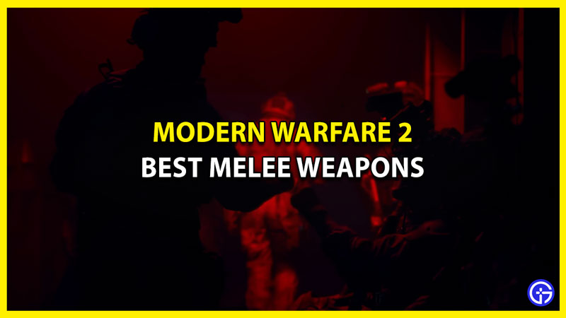 Best Melee Weapons in MW2