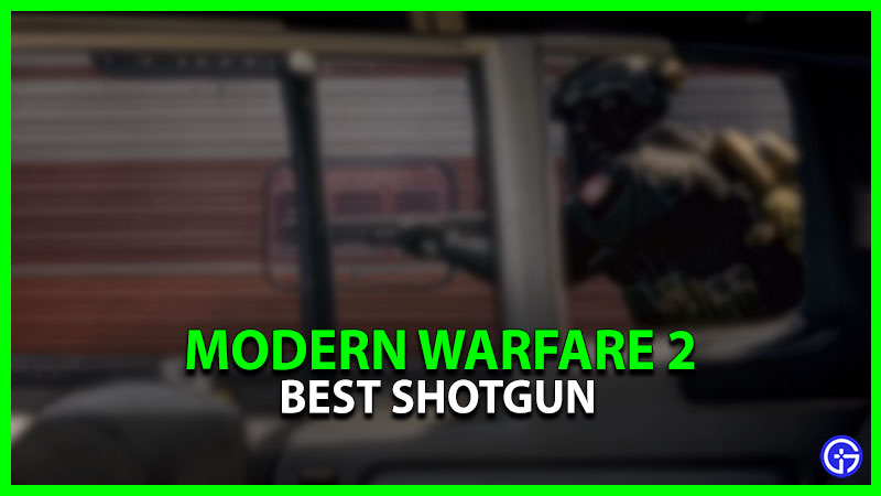 Best Shotgun In Modern Warfare 2