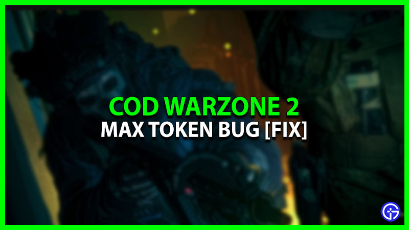 Max Tokens Bug In Modern Warfare 2