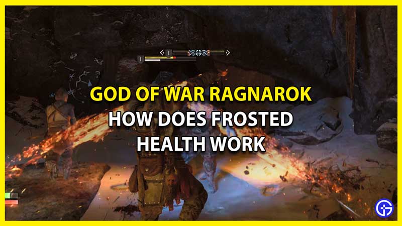 How Does Frosted Health Work in God of War Ragnarok