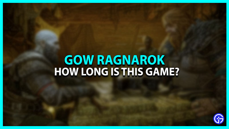 How Long Is God Of War Ragnarok