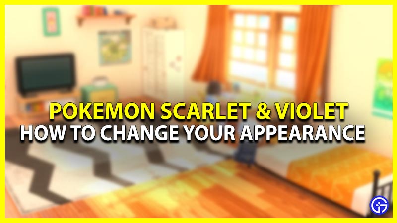How To Change Appearance In Pokemon Scarlet & Violet
