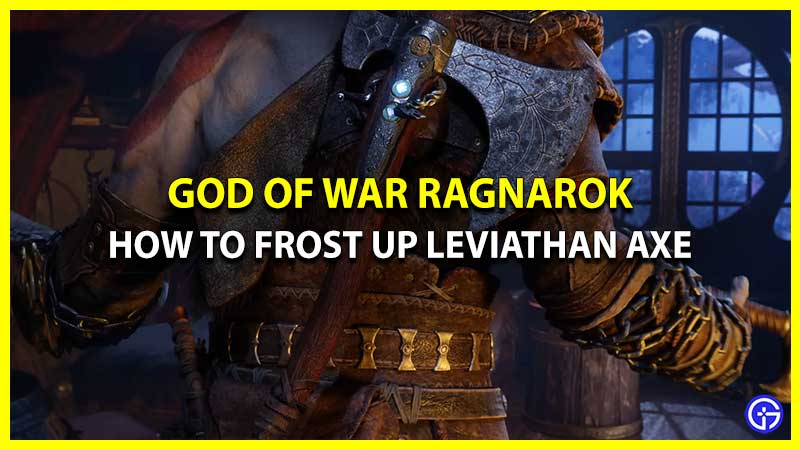 How To Frost up Axe In God Of War Ragnarok