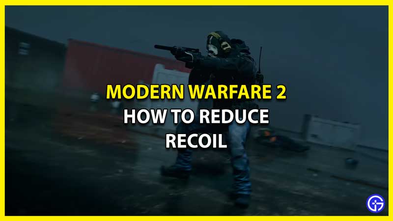 How to Reduce Recoil In MW2
