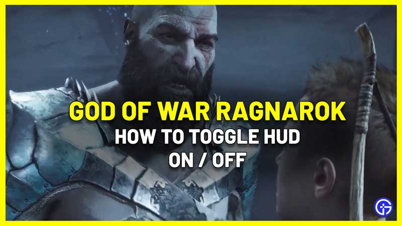 How To Toggle HUD In God Of War Ragnarok